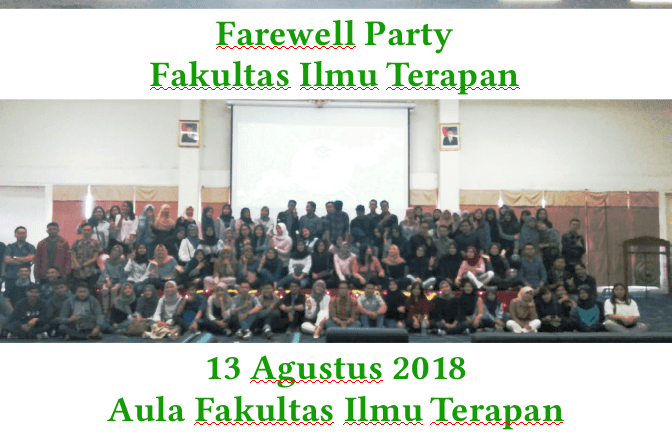 Farewell Party Wisudawan Periode Agustus 2018